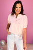SSYS The Marley Button Puff Sleeve Top In Light Pink, ssys the lablel, ssys top, elevated top, work top, office top, spring fashion, spring top, button down top, must have top, mom style, shop style your senses by mallory fitzsimmons, ssys by mallory fitzsimmons