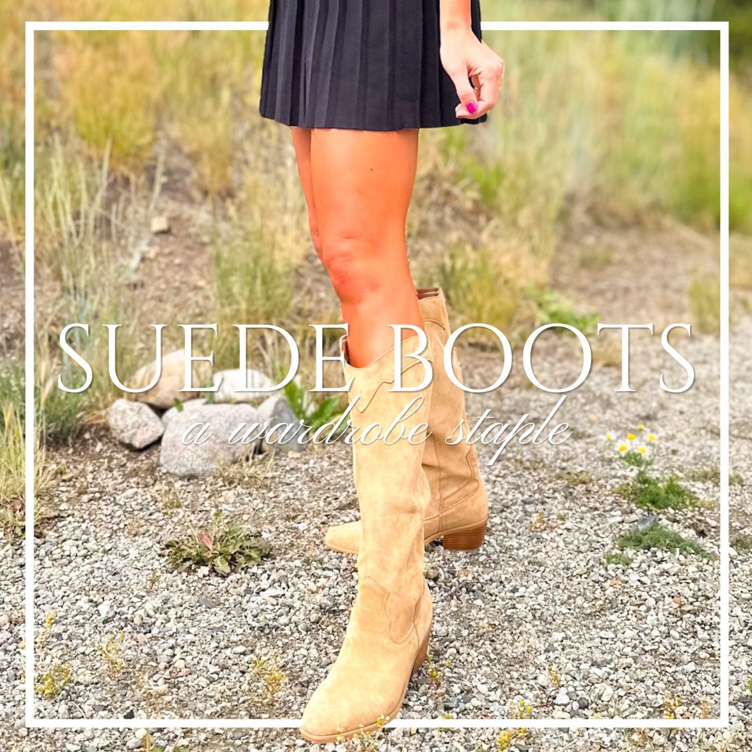 Why Suede Boots Never Go Out of Style (And How to Wear Them Today)