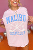 Pink Malibu Golf Club Graphic Tee, graphic tee, cute graphic, must have graphic tee, must have style, mom style, summer style, shop style your senses by MALLORY FITZSIMMONS, ssys by MALLORY FITZSIMMONS