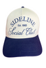 SSYS Sideline Social Club Hat