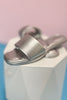 Silver One Band Slide Sandals *FINAL SALE*